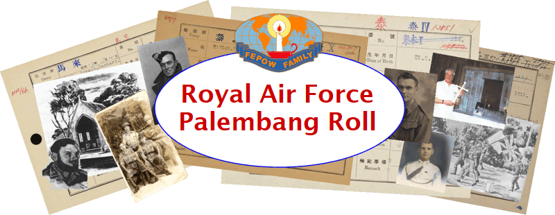 Royal Air Force
Palembang Roll